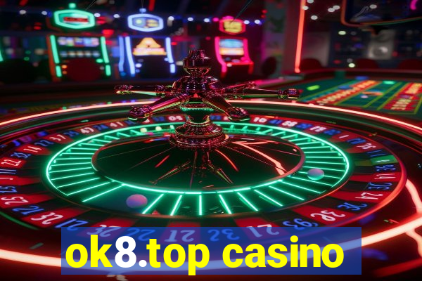 ok8.top casino